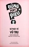  Đúng Hay Điêu - Sự Thật Về Vũ Trụ - Sonya Newland 