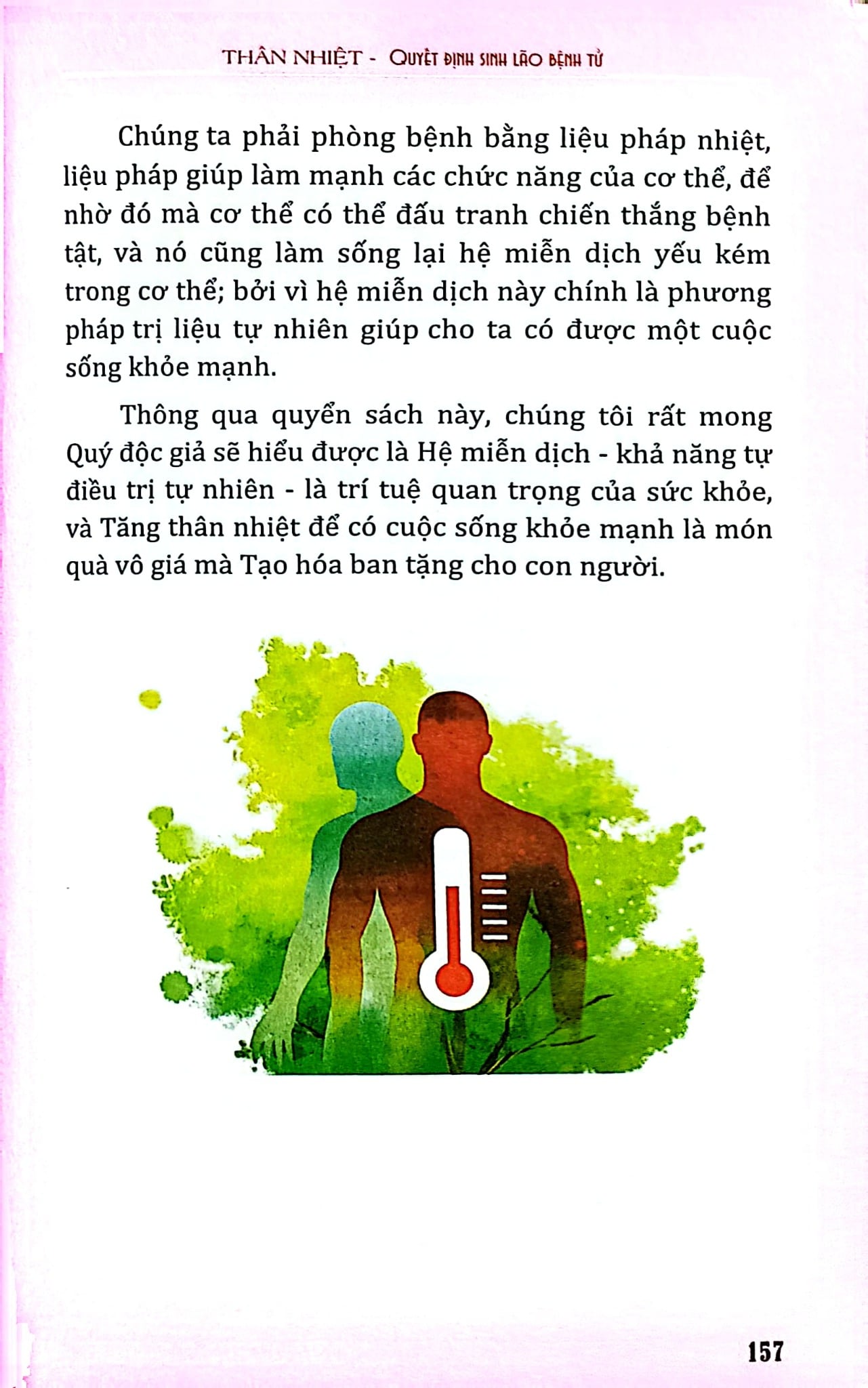Combo 2 Cuốn Về Thân Nhiệt ( Chìa Khoá Để Sống Khoẻ Mạnh Và Trường Thọ + Quyết Định Sinh Lão Bệnh Tử )