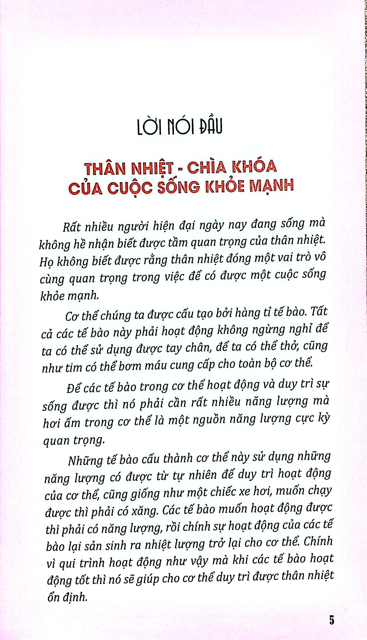 Combo 2 Cuốn Về Thân Nhiệt ( Chìa Khoá Để Sống Khoẻ Mạnh Và Trường Thọ + Quyết Định Sinh Lão Bệnh Tử )