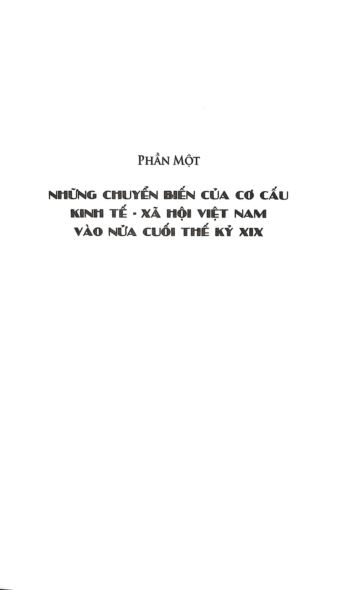 Cơ Cấu Kinh Tế Xã Hội Việt Nam Thời Thuộc Địa (1858-1945) - GS.TS. Nguyễn Văn Khánh