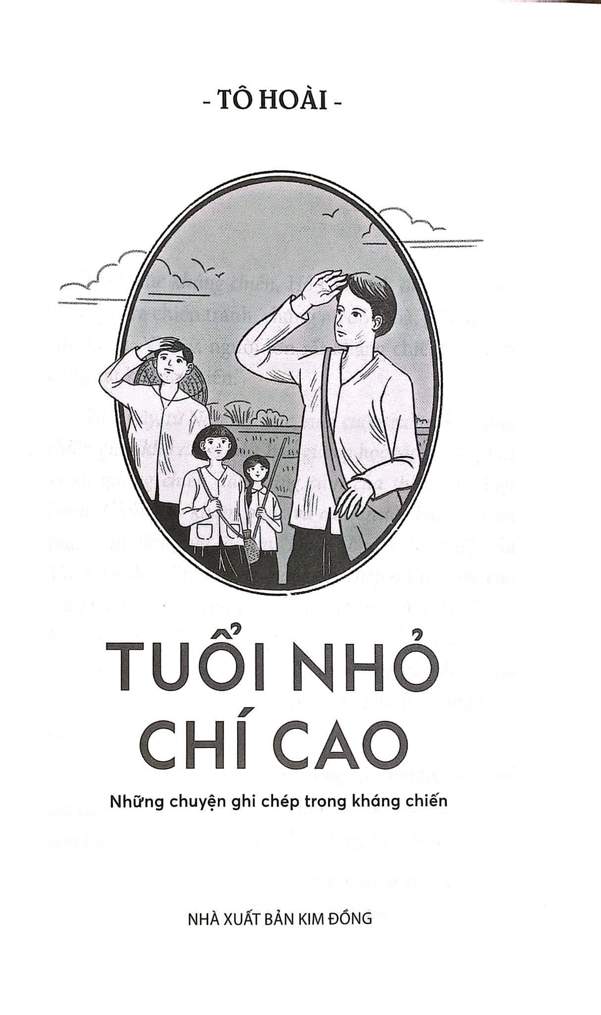 Tuổi Nhỏ Chí Cao -  Tô Hoài