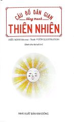 Câu Đố Dân Gian Bằng Tranh - Thiên Nhiên -  Hiếu Minh, Vườn Illustration