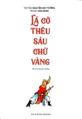 Lá Cờ Thêu Sáu Chữ Vàng -  Nguyễn Huy Tưởng, Văn Minh