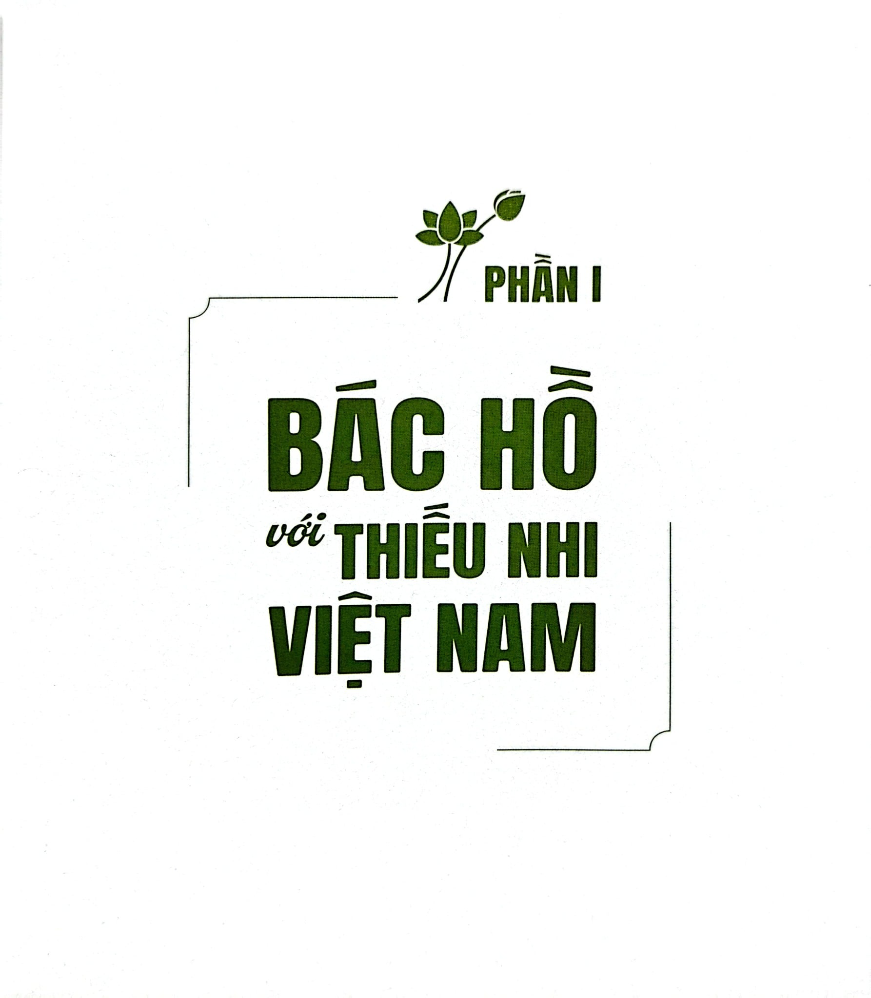 Bác Hồ Với Thiếu Nhi - Bảo Tàng Hồ Chí Minh