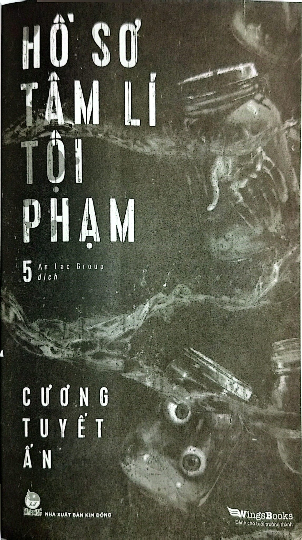 Hồ Sơ Tâm Lí Tội Phạm - Tập 5 - Cương Tuyết Ấn