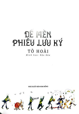  Dế Mèn Phiêu Lưu Ký - Đậu Đũa Minh Họa - Tô Hoài, Đậu Đũa 