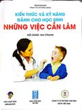  Combo 6 Cuốn Kiến Thức Và Kỹ Năng Dành Cho Học Sinh ( Chăm Sóc Sức Khỏe + Sức Khỏe Và Bệnh Thường Gặp + Những Việc Cần Làm + Giữ Gìn Vệ Sinh + Thể Dục, Vui Chơi, Nghỉ Ngơi, Ăn Uống + An Toàn Ở Nhà, Ra Đường, Trong Trường ) 