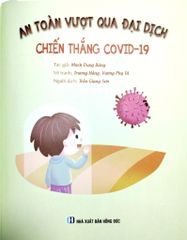An Toàn Vượt Qua Đại Dịch: Chiến Thắng Covid - 19 - Mạch Dung Băng
