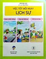 Việc Tốt Mỗi Ngày - Lịch Sự - Dreamland