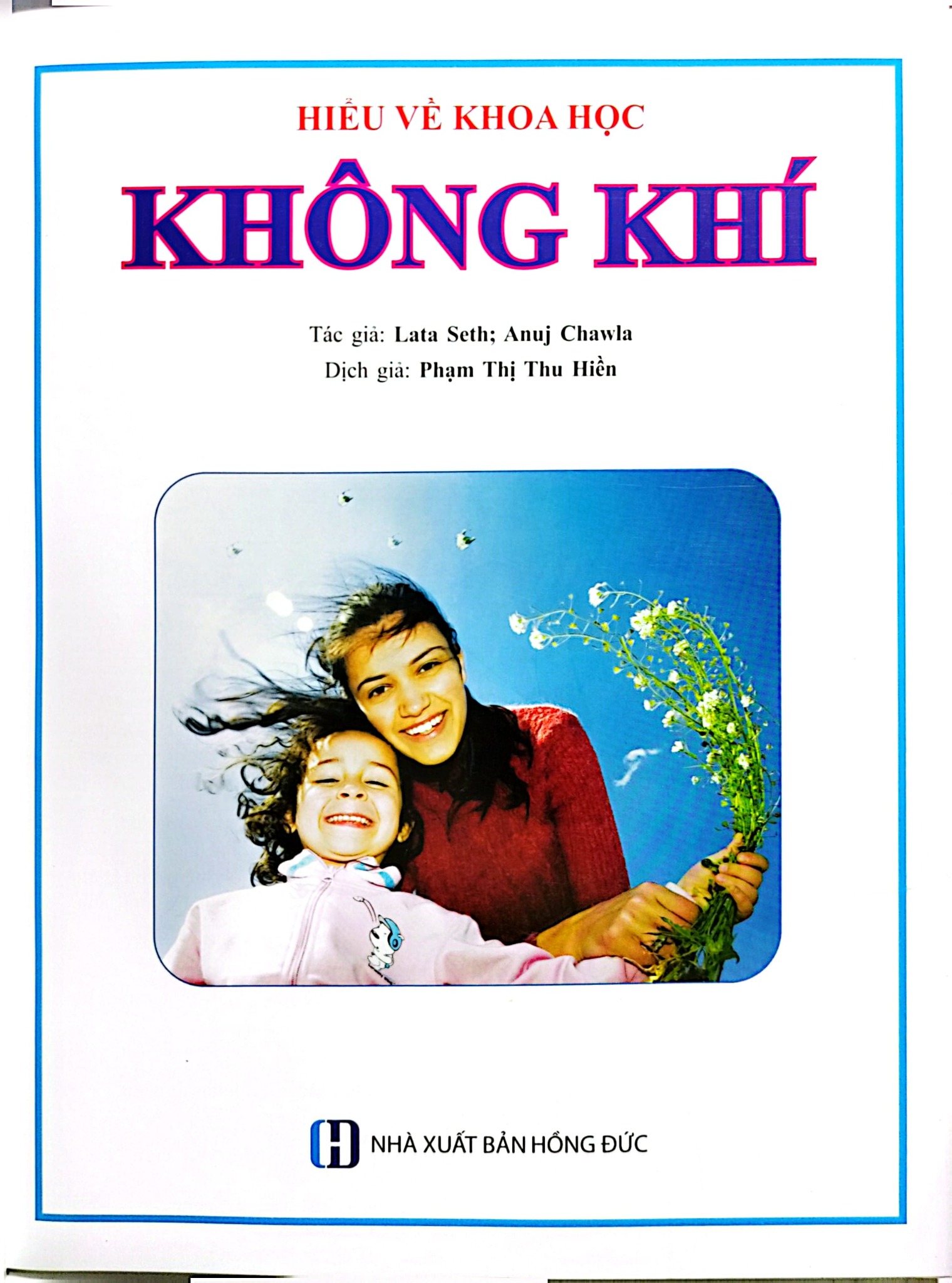 Hiểu Về Khoa Học - Không Khí - Phạm Thị Thu Hiền