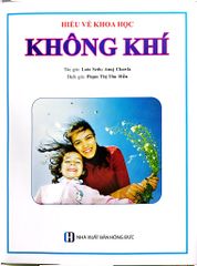 Hiểu Về Khoa Học - Không Khí - Phạm Thị Thu Hiền