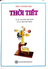 Hiểu Về Khoa Học - Thời Tiết - Phạm Thúy Phương