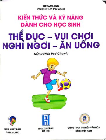 Combo 6 Cuốn Kiến Thức Và Kỹ Năng Dành Cho Học Sinh ( Chăm Sóc Sức Khỏe + Sức Khỏe Và Bệnh Thường Gặp + Những Việc Cần Làm + Giữ Gìn Vệ Sinh + Thể Dục, Vui Chơi, Nghỉ Ngơi, Ăn Uống + An Toàn Ở Nhà, Ra Đường, Trong Trường ) 