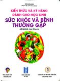  Combo 6 Cuốn Kiến Thức Và Kỹ Năng Dành Cho Học Sinh ( Chăm Sóc Sức Khỏe + Sức Khỏe Và Bệnh Thường Gặp + Những Việc Cần Làm + Giữ Gìn Vệ Sinh + Thể Dục, Vui Chơi, Nghỉ Ngơi, Ăn Uống + An Toàn Ở Nhà, Ra Đường, Trong Trường ) 