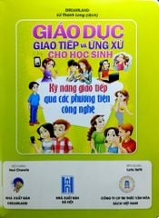 Combo 4 Cuốn Giáo Dục Giao Tiếp Và Ứng Xử Cho Học Sinh ( Sống Xanh + Nơi Công Cộng + Kỹ Năng Giao Tiếp Qua Các Phương Tiện Công Nghệ + Kỹ Năng Cơ Bản )