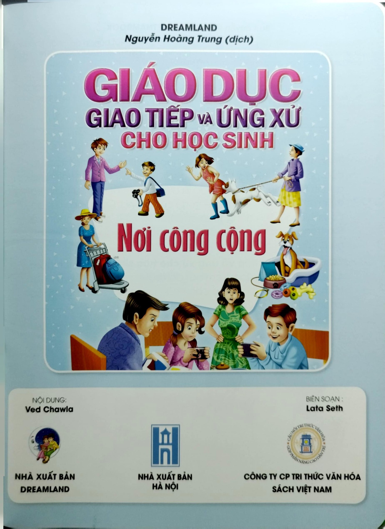 Giáo Dục Giao Tiếp Và Ứng Xử Cho Học Sinh - Nơi Công Cộng - Dreamland