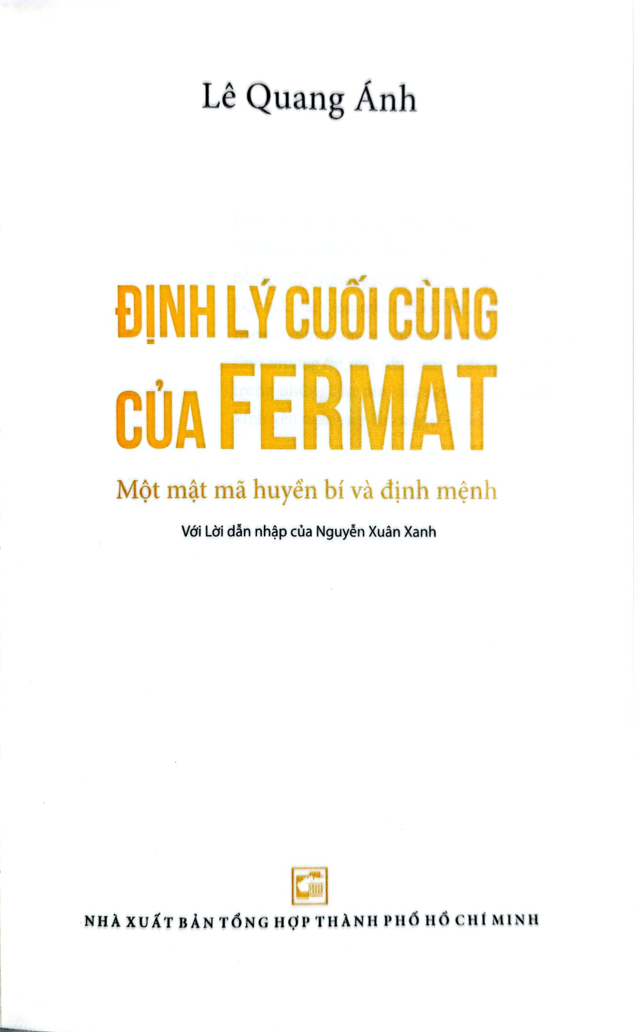 Định Lý Cuối Cùng Của Fermat - Lê Quang Ánh