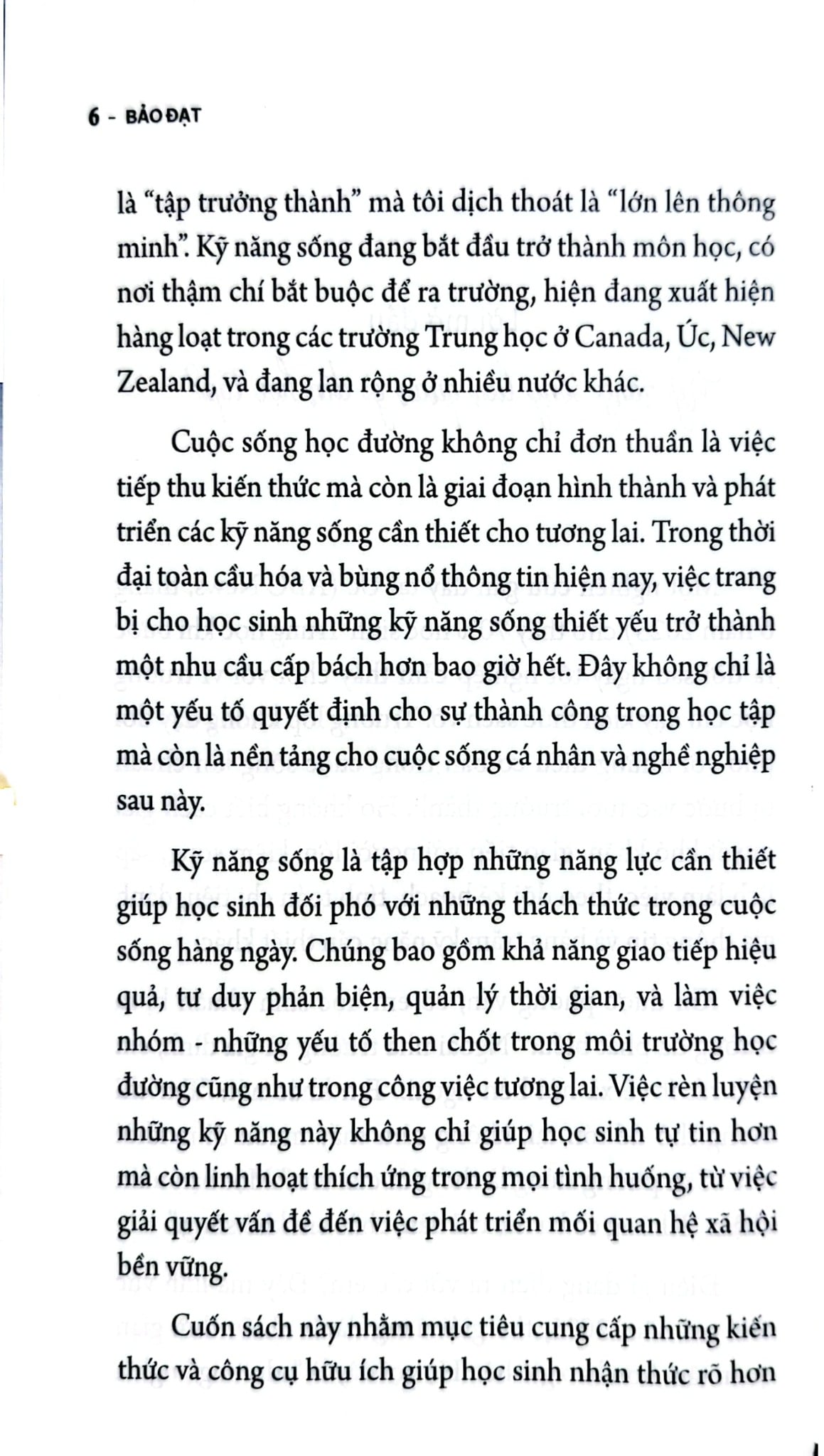 Lớn Lên Thông Minh - Kỹ Năng Sống Cho Tuổi Học Trò - Bảo Đạt - Tiến Sĩ Giáo Dục Đại Học Monash