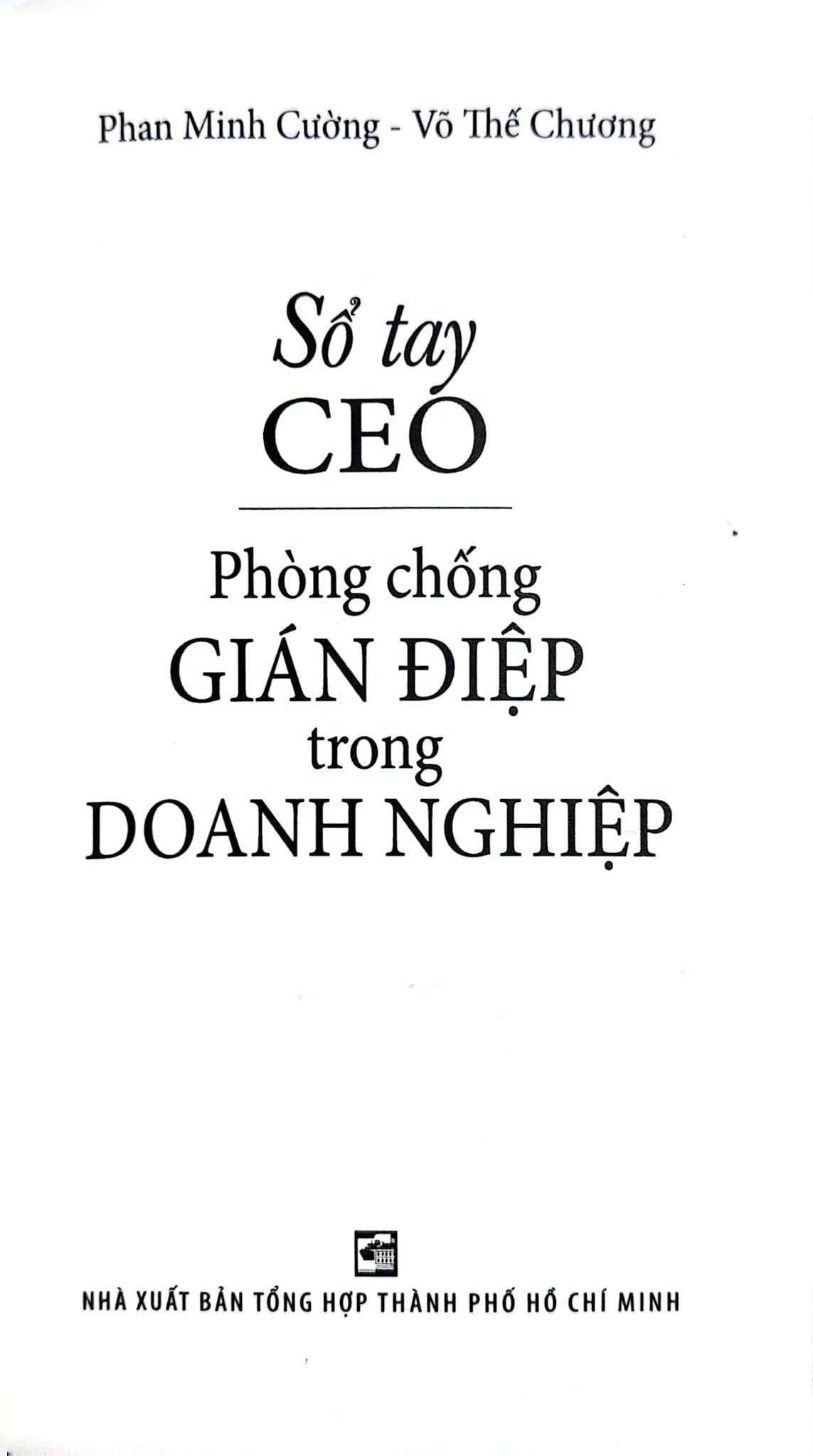 Sổ Tay Ceo - Phòng Chống Gián Điệp - Phan Minh Cường - Võ Thế Chương