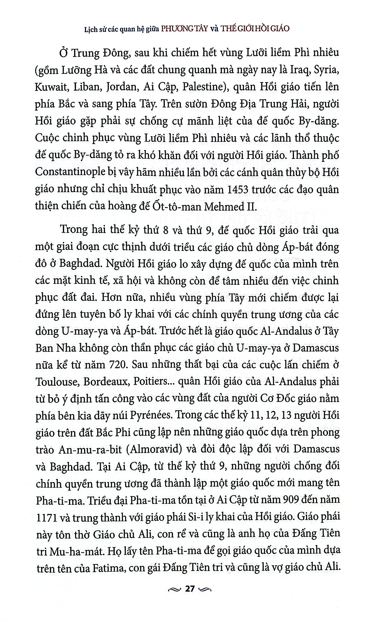 Lịch Sử Các Quan Hệ Giữa Phương Tây Và Thế Giới Hồi Giáo - Nguyễn Thọ Nhân