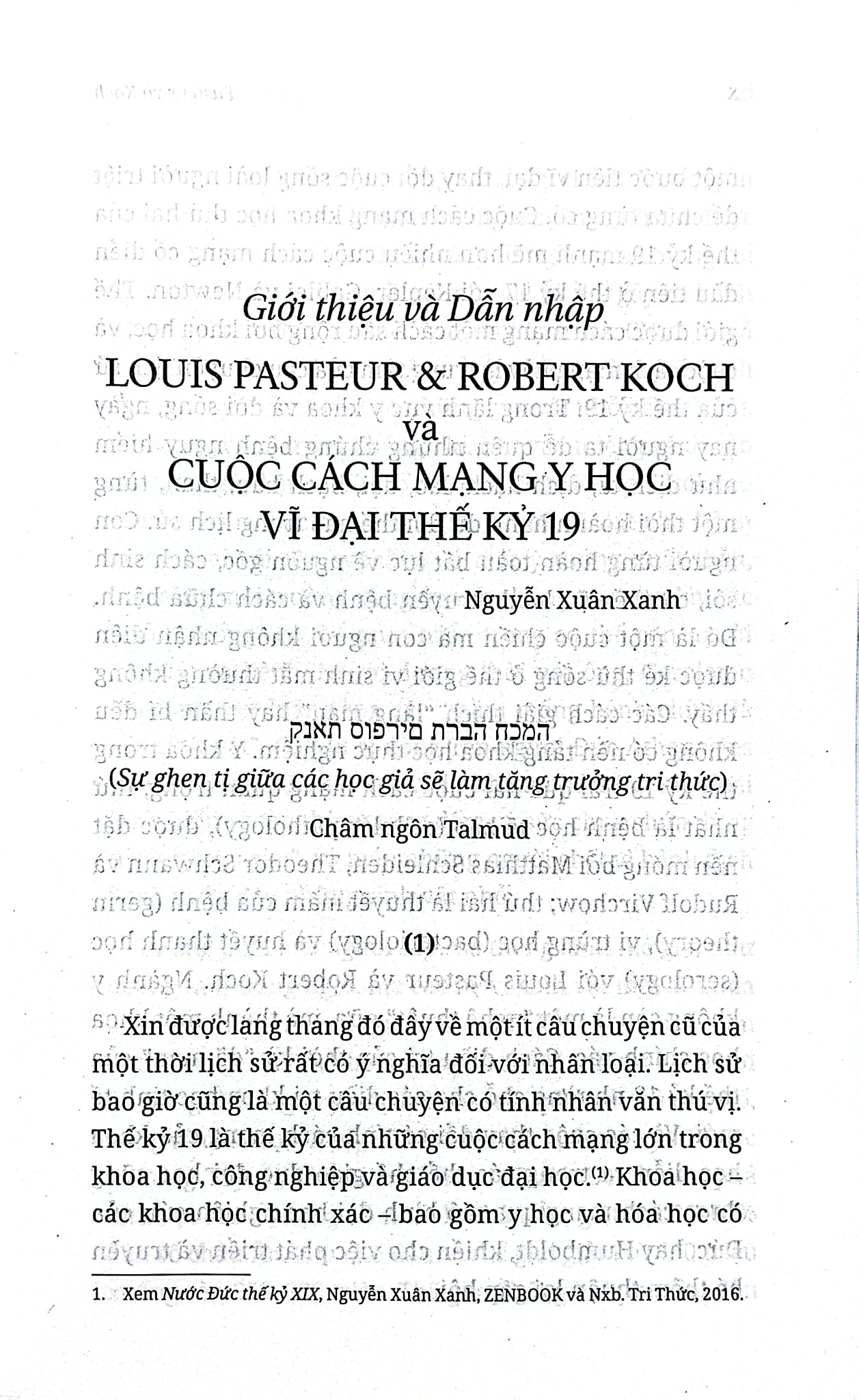 Pasteur Và Koch - Cuộc Đọ Sức Của Những Người Khổng Lồ Trong Thế Giới Vi Sinh Vật - Annick Perrot - Maxime Schwartz