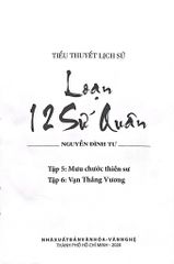 Loạn 12 Sứ Quân (Trọn Bộ 3 Cuốn - 6 Tập) - Nguyễn Đình Tư