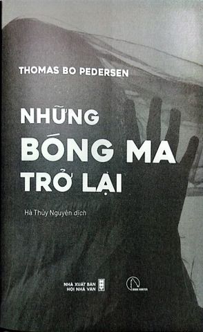  Những Bóng Ma Trở Lại –  Thomas Bo Pedersen 