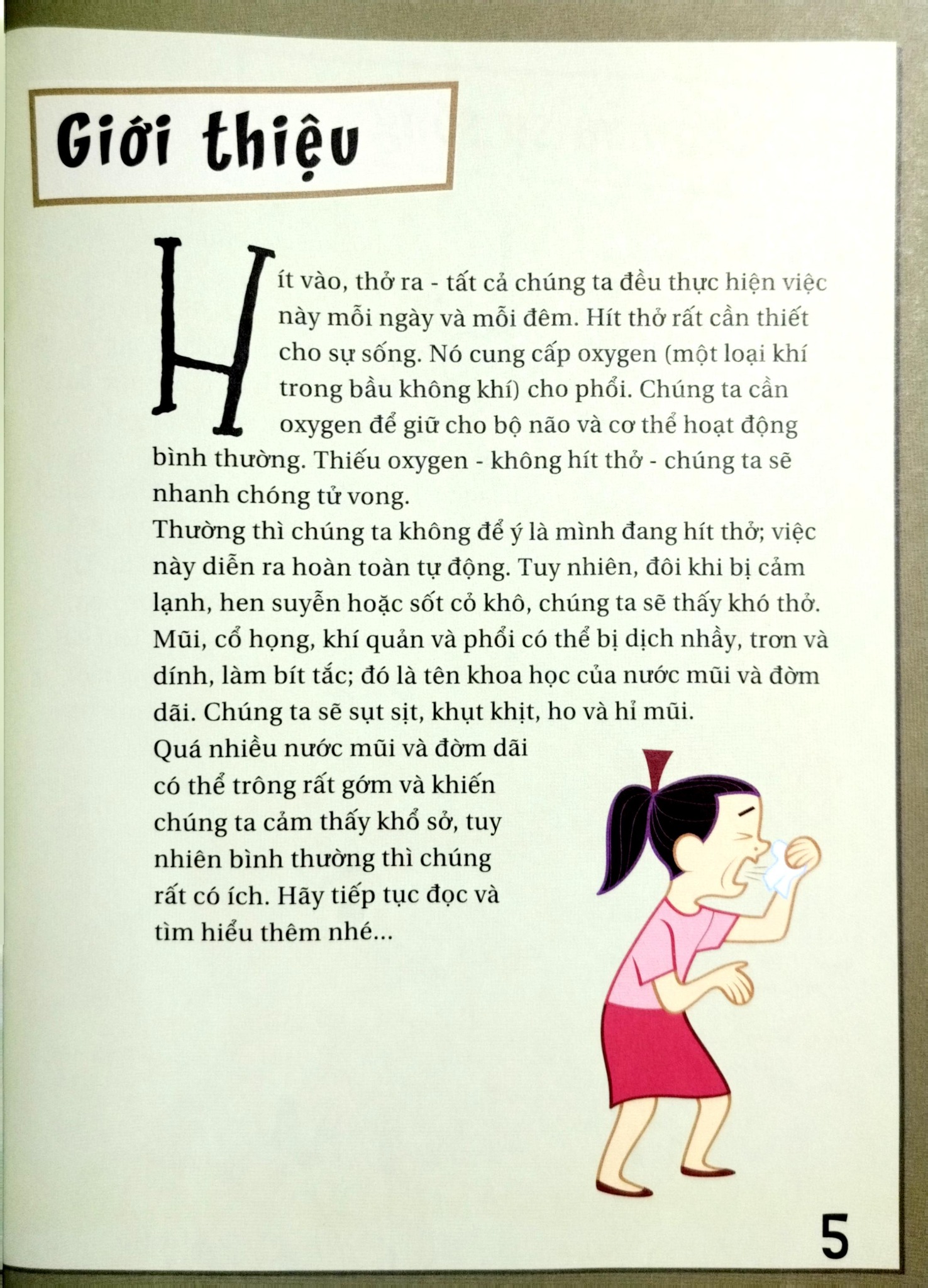 Khoa Học Diệu Kì: Nước Mũi Và Đờm Dãi - Sự Thật Nhầy Nhụa Về Việc Hít Thở - Nhiều Tác Giả