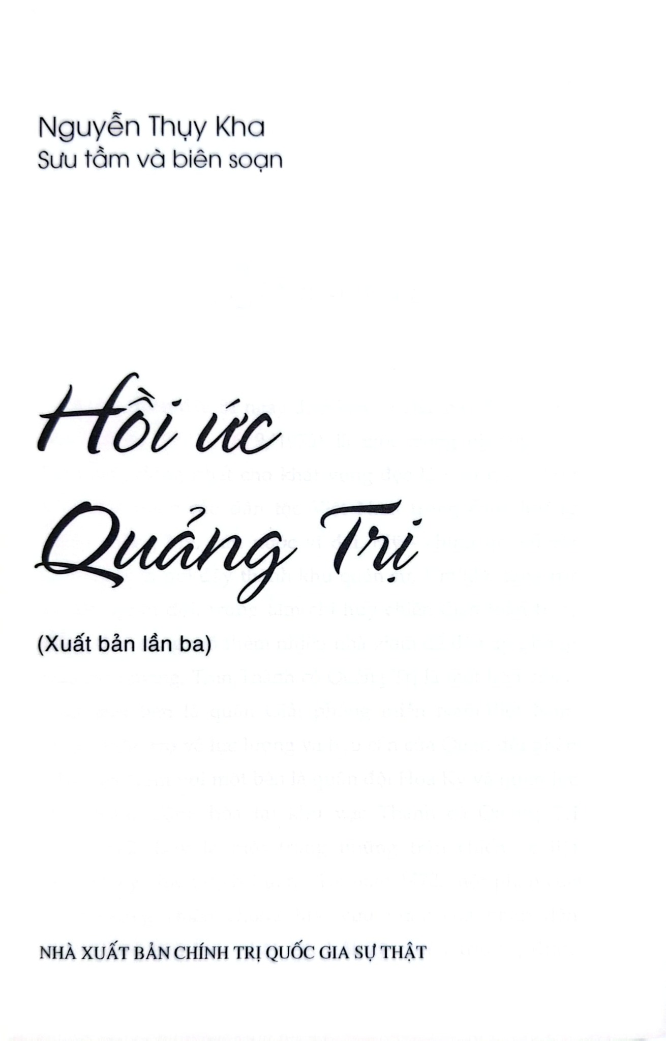 Hồi Ức Quảng Trị - 
Nguyễn Thụy Kha