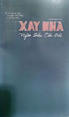 Combo 3 Cuốn Sách Cùng Bạn Xây Tổ Ấm ( Xây Nhà - Ngàn Điều Cần Biết + Phong Thủy Hiện Đại + Ngôi Nhà Chữa Lành )