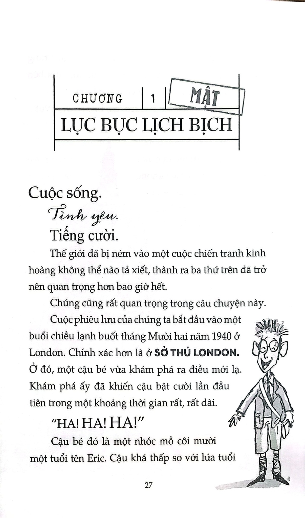 Mật Hiệu Quả Chuối -  
David Walliams