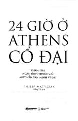 24 Giờ Ở Athens Cổ Đại - Philip Matyszak