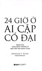 Trọn Bộ 4 Cuốn Nhà Khoa Học Kể Chuyện ( 24 Giờ Ở Ai Cập Cổ Đại + 24 Giờ Ở Athens Cổ Đại + 24 Giờ Ở Rome Cổ Đại + 24 Giờ Ở Trung Hoa Cổ Đại )