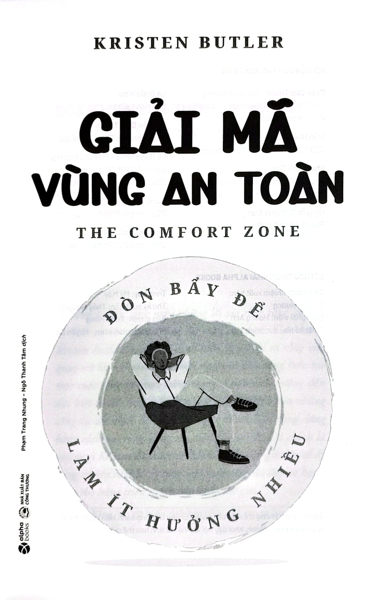 Giải Mã Vùng An Toàn - Đòn Bẩy Để Làm Ít Hưởng Nhiều - Kristen Butler