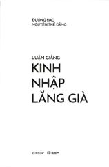 Luận Giảng Kinh Nhập Lăng Già - Nguyễn Thế Đăng