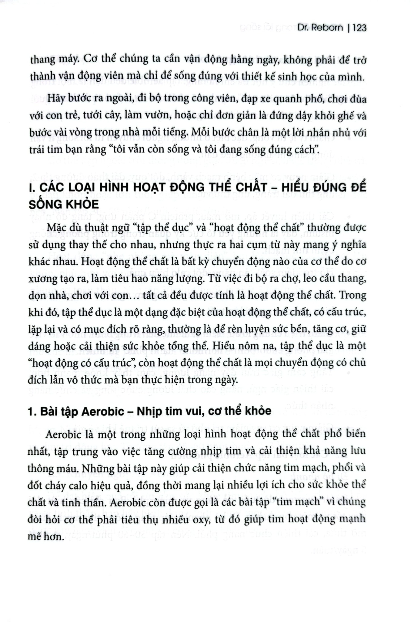 Minh Triết Trong Lối Sống - 
Dr. Reborn