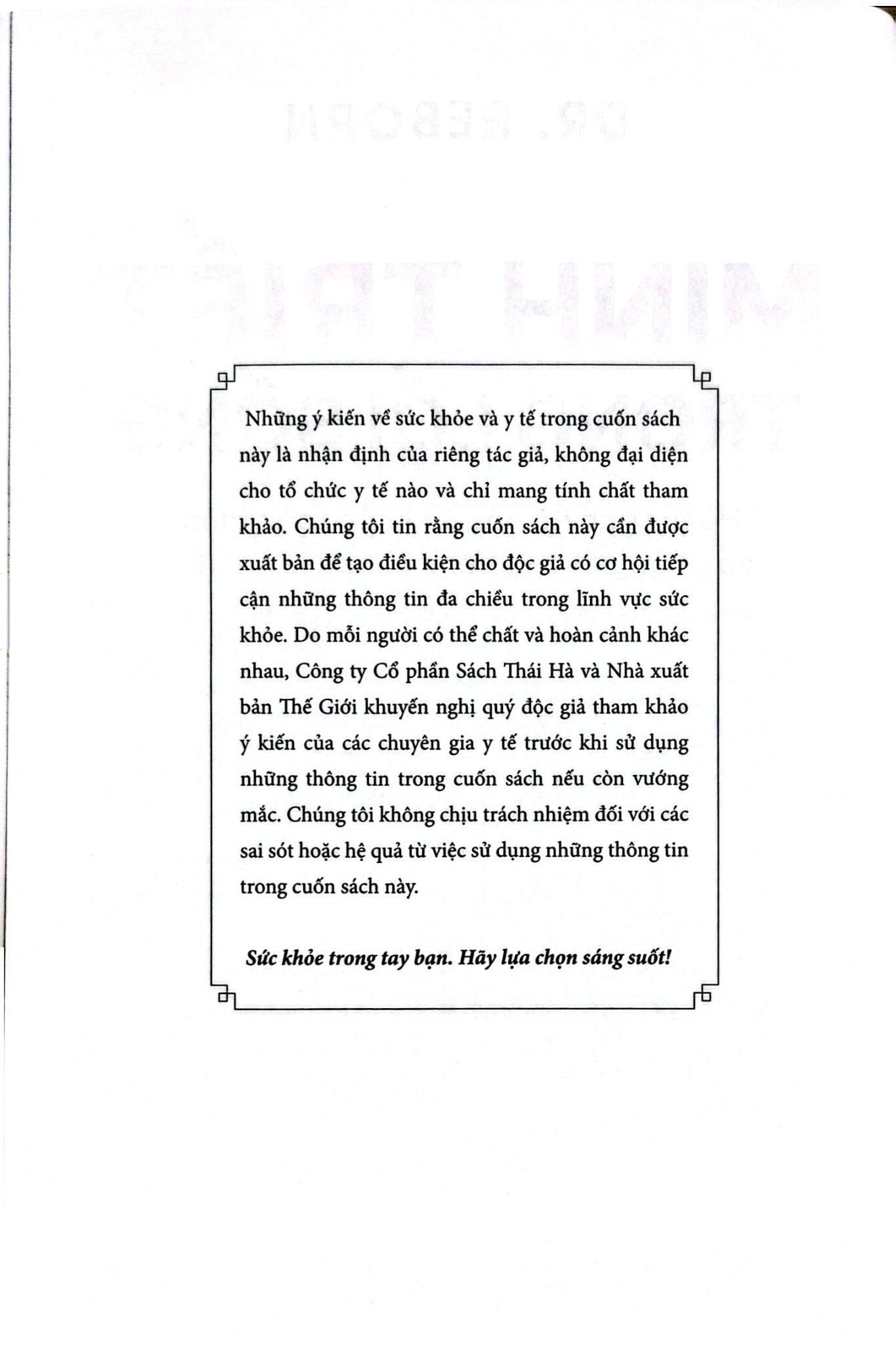 Minh Triết Trong Lối Sống - 
Dr. Reborn