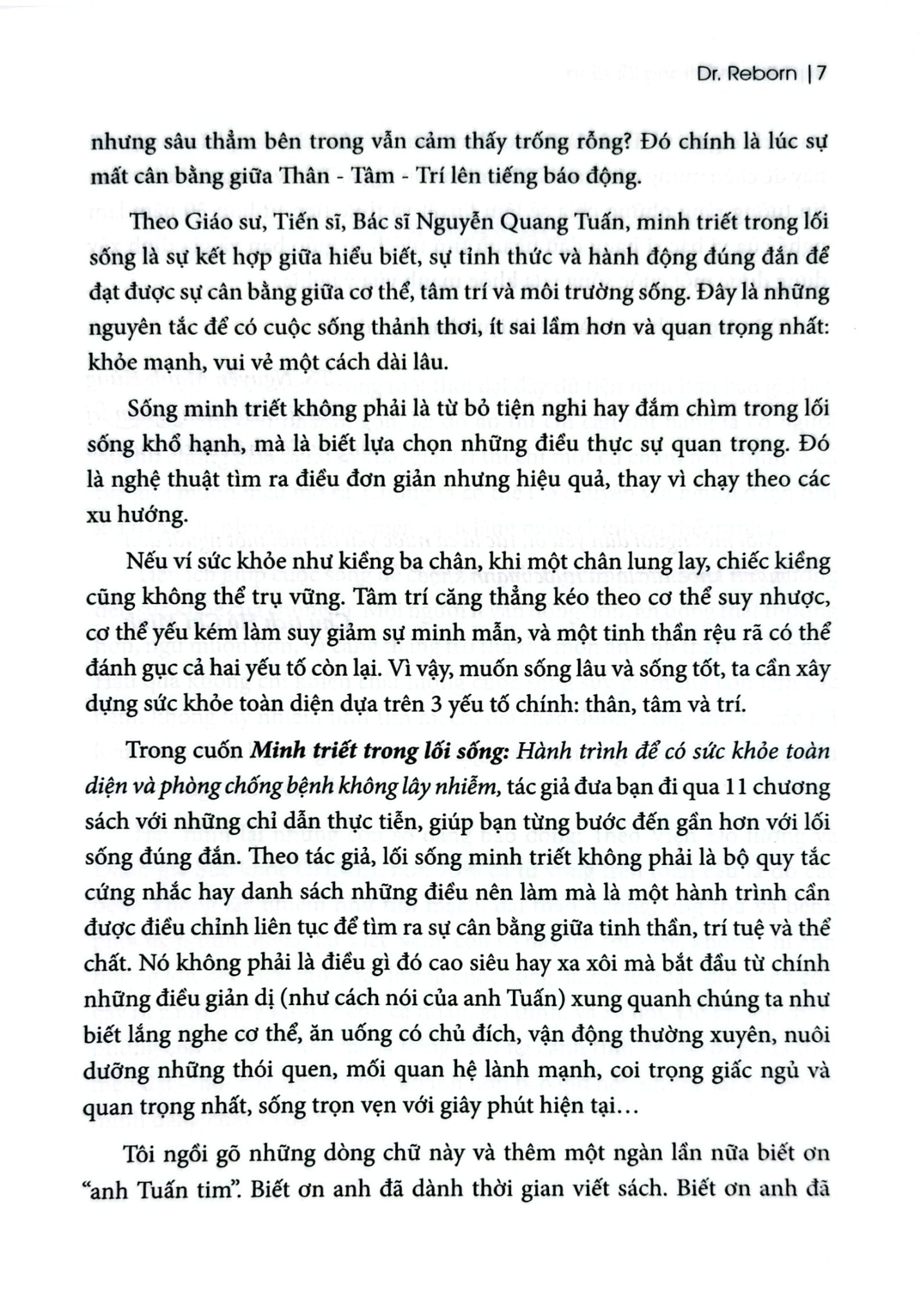 Minh Triết Trong Lối Sống - 
Dr. Reborn