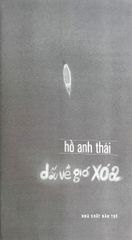 Dấu Về Gió Xóa - Hồ Anh Thái