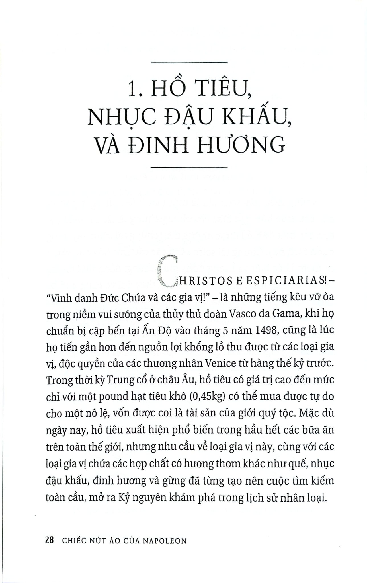 Chiếc Nút Áo Của Napoleon - 17 Phân Tử Thay Đổi Lịch Sử - Penny Le Couteur, Jay Burreson