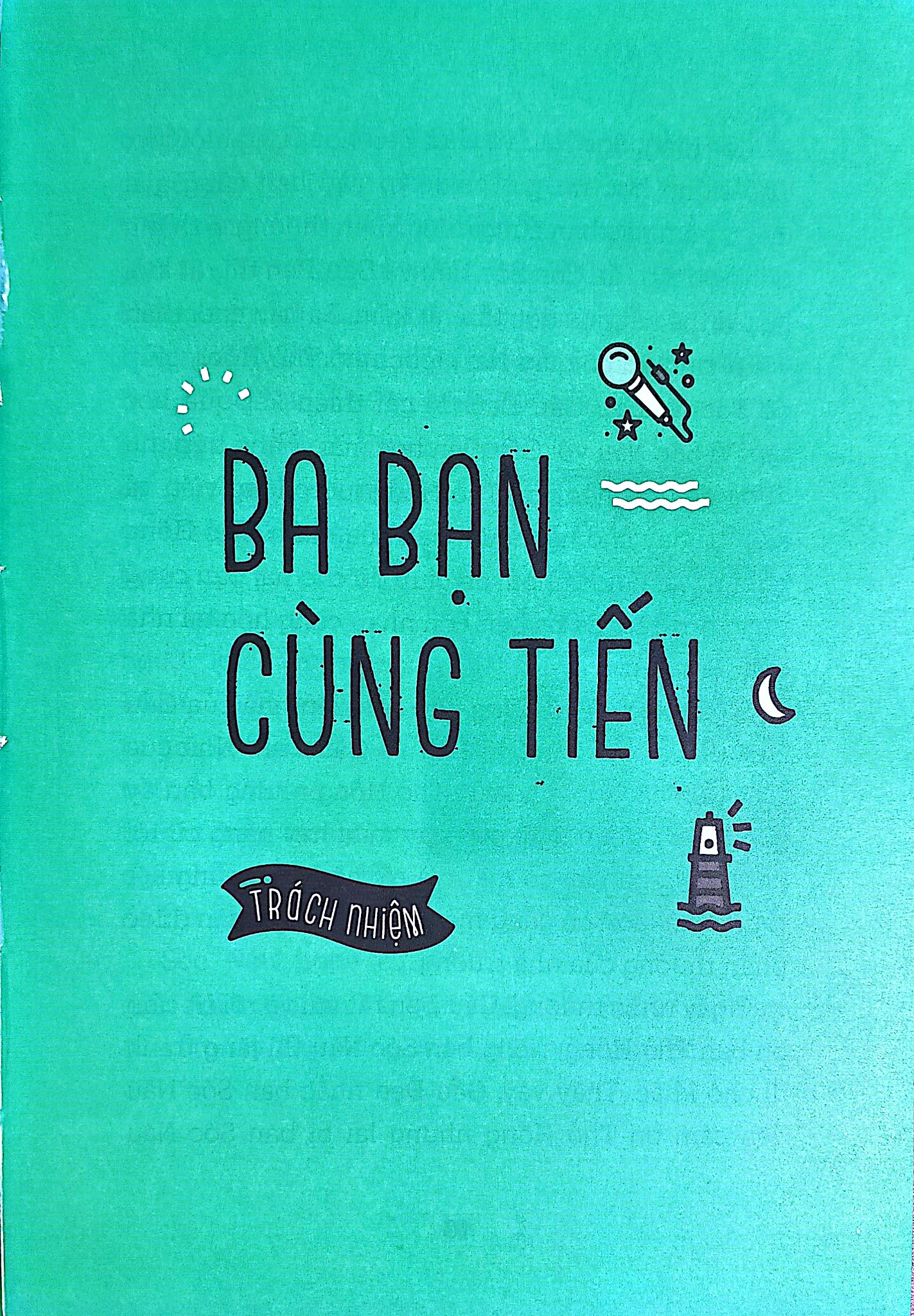 Em Lớn Lên Cùng Ca Dao, Tục Ngữ, Thành Ngữ - Trách Nhiệm - Nguyễn Hữu Long