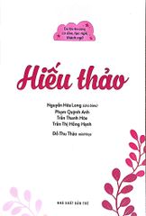 Em Lớn Lên Cùng Ca Dao, Tục Ngữ, Thành Ngữ - Hiếu Thảo - Nguyễn Hữu Long