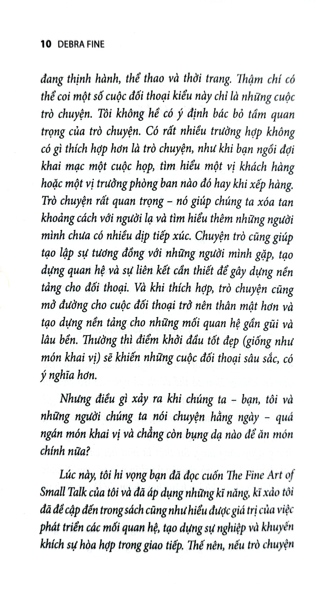 The Fine Art Of The Big Talk - Bí Quyết Chinh Phục Khách Hàng, Thuyết Trình Thành Công Và Giải Quyết Mâu Thuẩn Trong Công Việc - Debra Fine