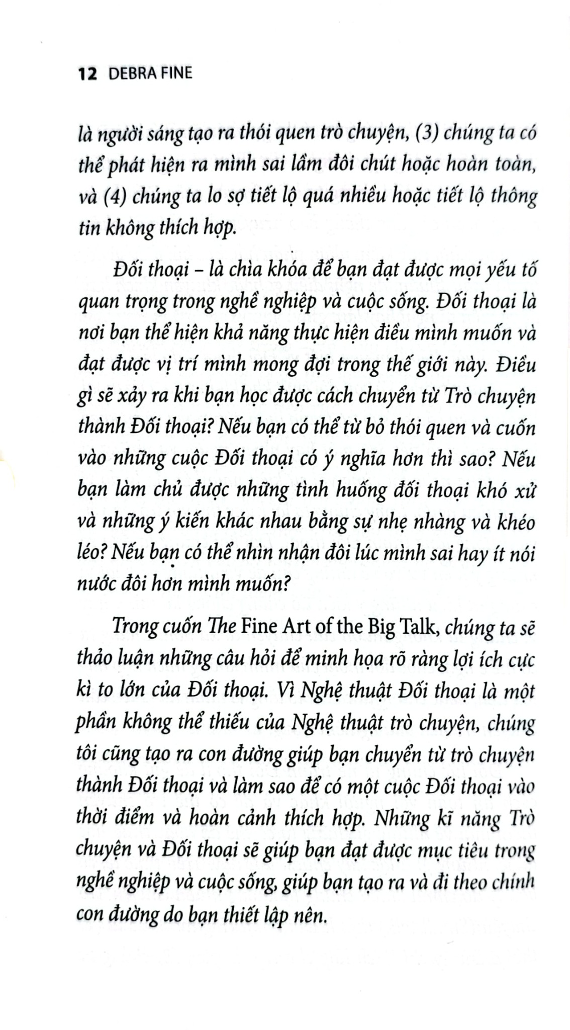 The Fine Art Of The Big Talk - Bí Quyết Chinh Phục Khách Hàng, Thuyết Trình Thành Công Và Giải Quyết Mâu Thuẩn Trong Công Việc - Debra Fine