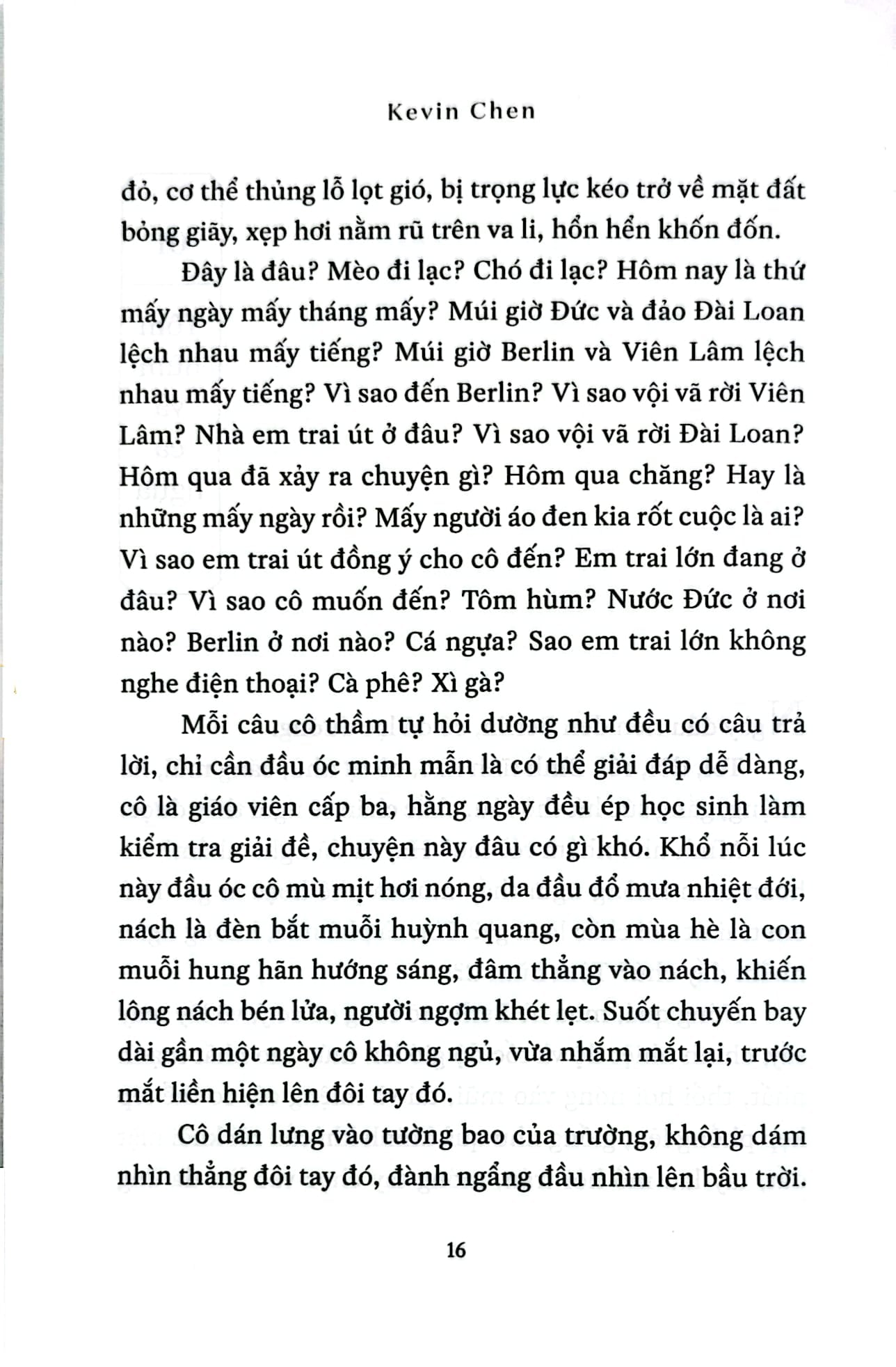 Người Tốt Lầu Trên - 
Kevin Chen