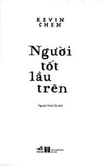 Người Tốt Lầu Trên - 
Kevin Chen