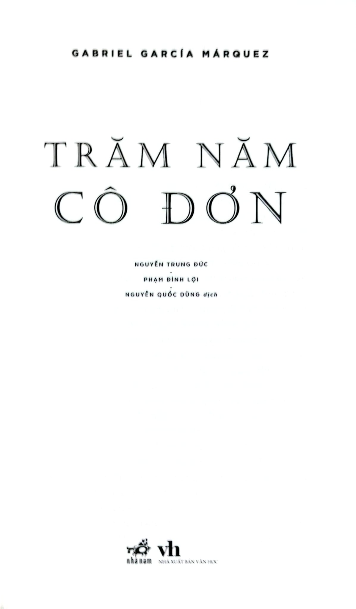 Trăm năm cô đơn - Garcia Marrquez