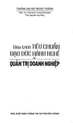 Giáo Trình Tiêu Chuẩn Đạo Đức Hành Nghề Và Quản Trị Doanh Nghiệp - Nhiều Tác Giả