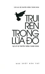 Trui Rèn Trong Lửa Đỏ - Câu lạc bộ Truyền thống Thành đoàn