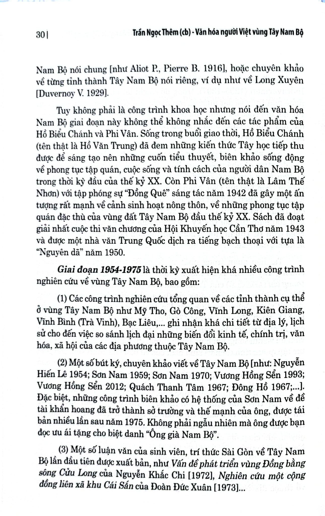 Combo 3 Quyển Văn Hóa Người Việt Vùng Tây Nam Bộ + Đô Thị Sài Gòn - Thành Phố Hồ Chí Minh - Khảo Cổ Học Và Bảo Tồn Di Sản + Đình Nam Bộ Xưa Và Nay - Nhiều Tác Giả